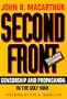 Second Front: Censorship and Propaganda in the Gulf War