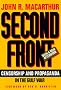 Second Front: Censorship and Propaganda in the Gulf War