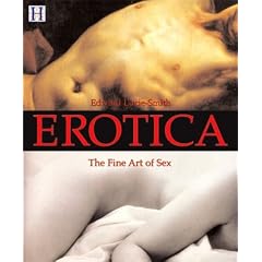 Erotica: The Fine Art of Sex