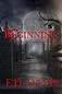 In The Beginning (The complete book) (The Adam Omega Vampire Series)
