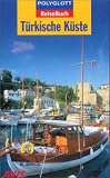  : Polyglott ReiseBuch, Türkische Küste