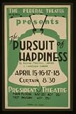GIANT WPA Wall Sticker of: The Federal Theatre Div. of presents 'The pursuit of happiness' by Armina Marshall Langer & Lawrence Langer