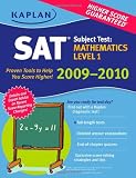 Kaplan SAT Subject Test: Mathematics Level 1 2009-2010 Edition (Kaplan Sat Subject Test. Mathematics)