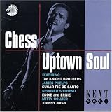 Chess Uptown Soul