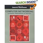 Click here to buy Computer Networking: Internet Protocols in Action by  Jeanna Matthews.