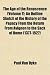 The Age of the Renascence (Volume 7); An Outline Sketch of the History of the Papacy from the Return from Avignon to the Sack of Rome (1377-1527)