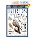 Smithsonian Handbooks: Birds of Texas (Smithsonian Handbooks)
