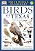 Smithsonian Handbooks: Birds of Texas (Smithsonian Handbooks)