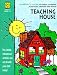 Book Teaching House: A Parent's Guide to Early Learning Activities Around the House (Parent Resources)