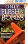 Only Flesh and Bones