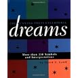 Cyclopedia Of Dreams: More Than 350 Symbols and Interpretations (Running Press Cyclopedia) by David C. Lohff