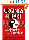 Urgings of the Heart: A Spirituality of Integration