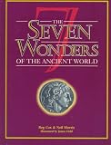The Seven Wonders of the Ancient World (The Wonders of the World Series)