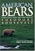 Book American Bears: Selections from the Writings of Theodore Roosevelt