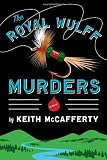 The Royal Wulff Murders: A Novel