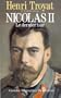 Nicolas II: Le dernier tsar (Grandes biographies) (French Edition)