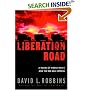 Liberation Road: A Novel of World War II and the Red Ball Express