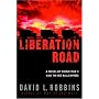 Liberation Road: A Novel of World War II and the Red Ball Express