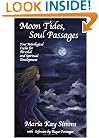 Moon Tides, Soul Passages