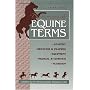 Dictionary of Equine Terms