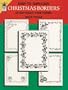 Easy to Duplicate Christmas Borders: 55 Copyright Free Forms (Dover Quick Copy Art)