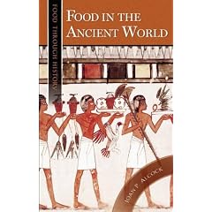 Food in the Ancient World (Food through History)