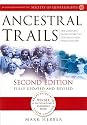 Ancestral Trails: The Complete Guide to British Genealogy and Family History
