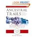 Ancestral Trails: The Complete Guide to British Genealogy and Family History