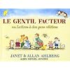 Le gentil facteur : Ou Lettres � des gens c�l�bres