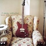 Freedy Johnston - Never Home