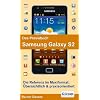 Das Praxisbuch Samsung Galaxy S2