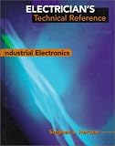 Electrician's Technical Reference: Industrial Electronics