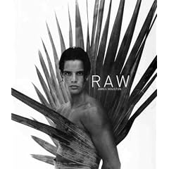 Raw: Photographs by James Houston