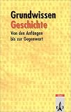 Grundwissen Geschichte - Frank M. Ausb&uuml;ttel, Peter B&ouml;hning, Wolfgang Emer