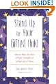 Stand Up for Your Gifted Child