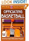 Officiating Basketball (Officiating Sport Books)