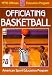 Books : Officiating Basketball (Officiating Sport Books)