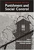Punishment and Social Control (New Lines in Criminology)