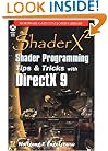 ShaderX2: Shader Programming Tips and Tricks with DirectX 9.0