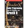 Shader X2: Shader Programming Tips and Tricks with DirectX 9