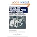 Working With Traumatized Police-officer Patients: A Clinicianæs Guide to Complex Ptsd Syndromes in Public Safety Professionals (Death, Value and Meaning)