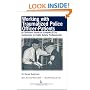 Working With Traumatized Police-officer Patients: A Clinicianæs Guide to Complex Ptsd Syndromes in Public Safety Professionals (Death, Value and Meaning)