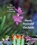 The Gardener's Guide to Growing Hardy Perennial Orchids