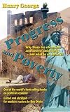 Progress and Poverty - edited and abridged for modern readers by Bob Drake