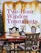 Books : Two-Hour Window Treatments