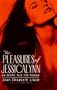 The Pleasures of Jessicalynn