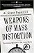Book Weapons of Mass Distortion: The Coming Meltdown of the Liberal Media