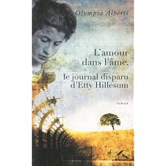 L'amour dans l'�me - Le journal disparu d'Etty Hillesum