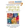 Growing Up Digital: The Rise of the Net Generation