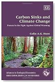 Carbon Sinks and Climate Change: Forests in the Fight Against Global Warming (Advances in Ecological Economics)